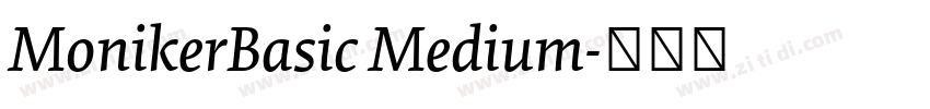 MonikerBasic Medium字体转换